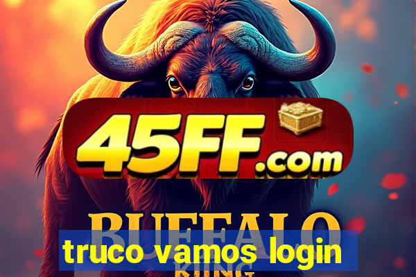 truco vamos login
